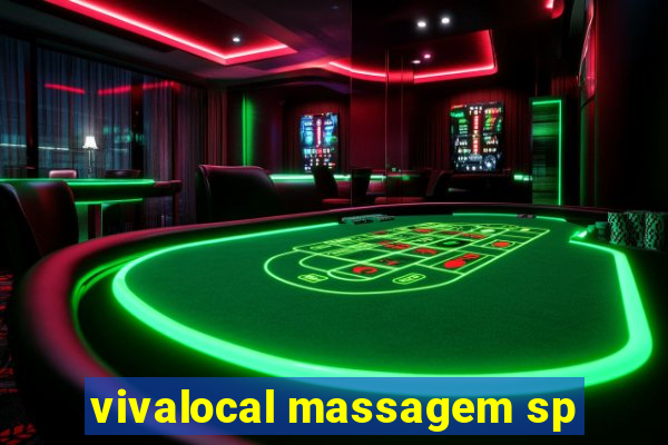 vivalocal massagem sp